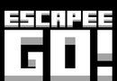 ESCAPE   GO