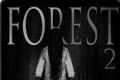 Forest of Terror 2   